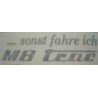 Auto-Aufkleber ...sonst fahre ich MB Trac silber